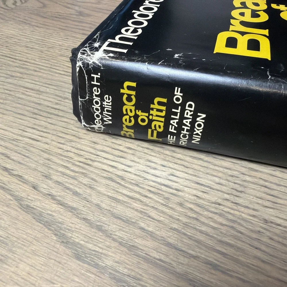 Breach of Faith: The Fall of Richard Nixon by Theodore H. White 1sr Edition 1975